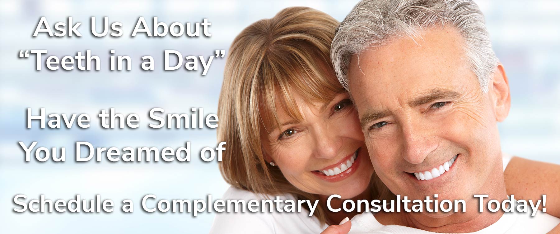 Teeth in a Day Banner Photo